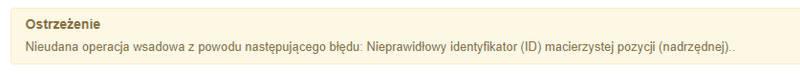 ID macierzystej pozycji nadrzednej - nie powodzenie - NAPRAWA